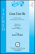 Come Unto Me SATB choral sheet music cover